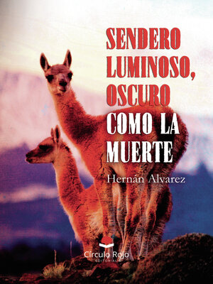 cover image of Sendero luminoso, oscuro como la muerte